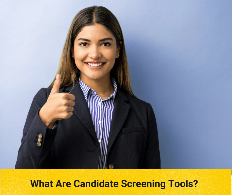Advanced candidate screening tools for modern recruitment processes